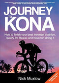 Pre-Owned Journey to Kona: How to Finish Your Best Ironman Triathlon, Qualify for Hawaii and Have Fun Doing It Paperback